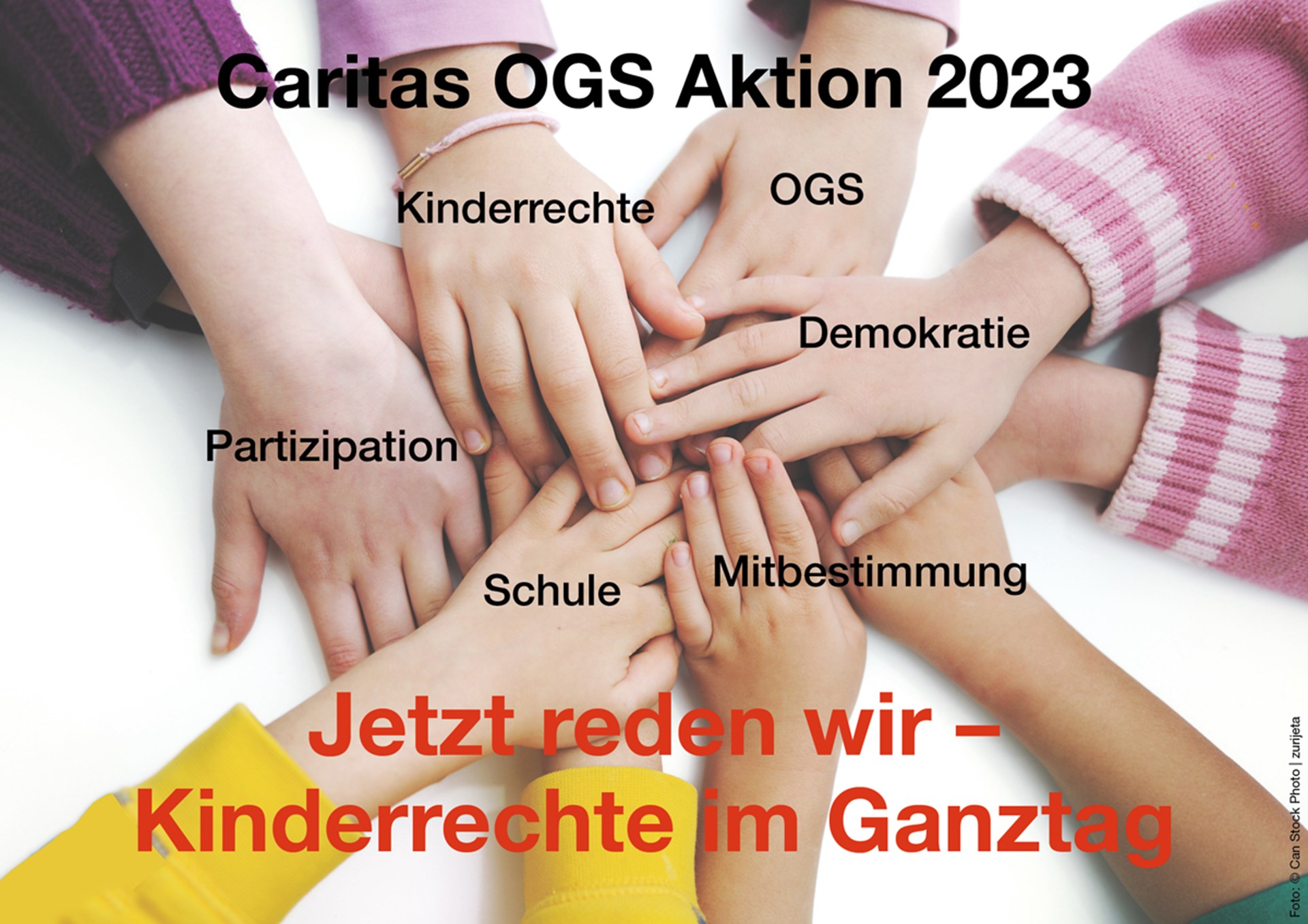Ein Foto mit übereinandergelegten Kinderhänden, dem Slogan der Aktion und Stichworten zum Thema 'Kinderrechte'