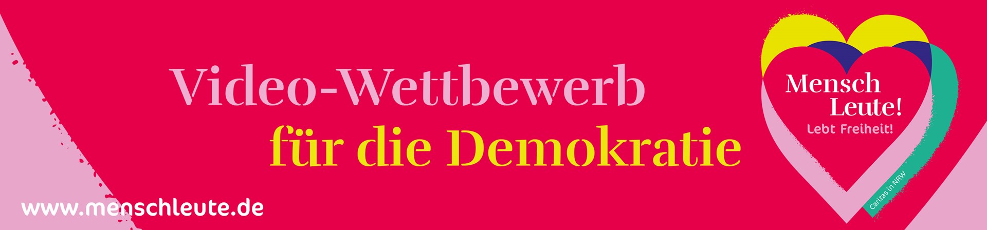 Header Video-Wettbewerb 'Mensch Leute! Lebt Freiheit!'